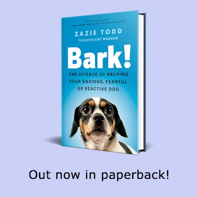 Bark! is Published in Paperback Today to Help Fearful Dogs